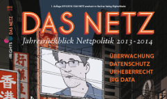 Jetzt erschienen: Das Netz - Jahresrückblick Netzpolitik 2013-2014