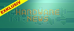 Exklusiv-Serie: Hardware-News | GamersGlobal