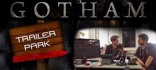 Gotham - Die Analyse zum neuen Trailer!