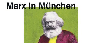 Marx in München