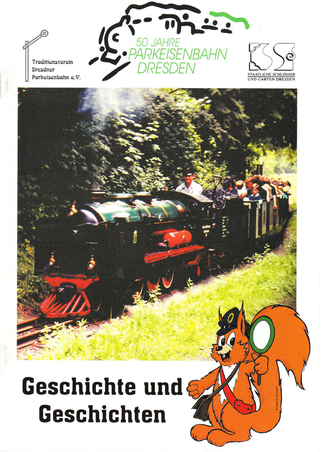 Geschichte und Geschichten - 50 Jahre Parkeisenbahn Dresden