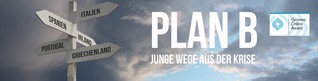 Multimedia-Spezial: Plan B - Junge Wege aus der Krise | DW.DE