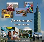 Formosa! Das ist Taiwan