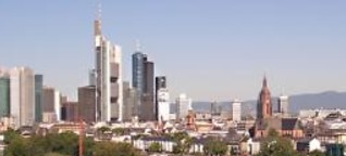 Frankfurt am Main: Stadt der Gegensätze