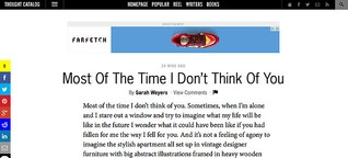 Thought Catalog
"Most Of The Time I Don't Think Of You"