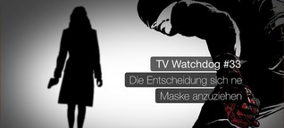 TVW#33 - Die Entscheidung sich ne Maske anzuziehen