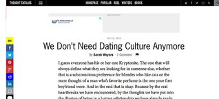 Thought Catalog 
"We Don't Need Dating Culture Anymore"