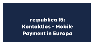 Kontaktlos - Mobile Payment in Europa