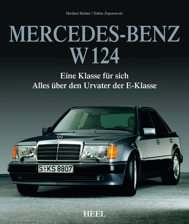 Mercedes-Benz W 124 - Eine Klasse für sich