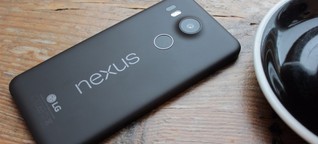 Nexus 5X im Test: Handlich, gut ... und teuer