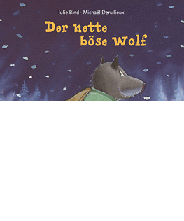 Ein Weihnachtsbuch: Der nette böse Wolf
