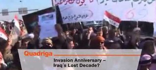 Opener on Quadriga - Invasion Anniversary: Iraq's Lost Decade?