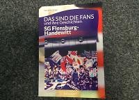 "Fans und ihre Geschichten": Leidenschaft für SG Flensburg-Handewitt in Buchform