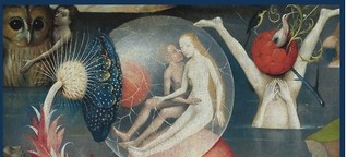 art 2-16:
Welt im Kopf - 
die Macht der Fantasie: 
500 Jahre Hieronymus Bosch

