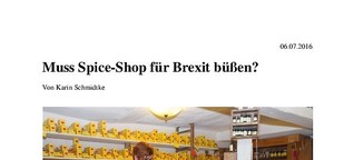 Muss Spice-Shop für Brexit büßen?