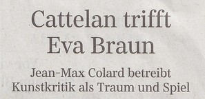 Cattelan trifft Eva Braun