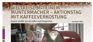 Kaffee-Aktionstag: Weltreise mit einem Muntermacher
