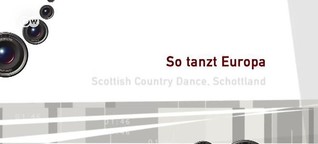So tanzt Europa: Scottish Country Dance (DW)