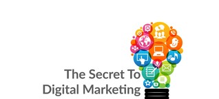 The Secret To Digital Marketing Success
