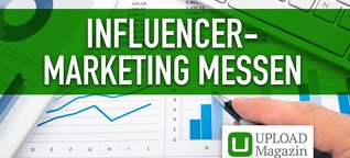 Erfolge im Influencer-Marketing messen