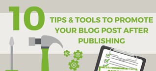 Blog Promotion made easy – 10 Tips & Tools