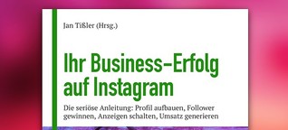 Ihr Business-Erfolg auf Instagram › UPLOAD Magazin