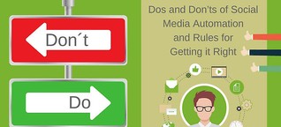 Social Media Automation: Dos and Don'ts