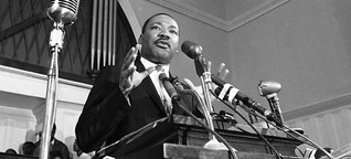 Martin Luther Kings Todestag: „Seine berühmte Rede wäre heute nicht hart genug"