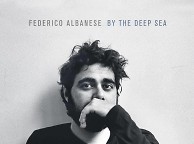 Federico Albanese - By The Deep Sea (Auftouren.de)