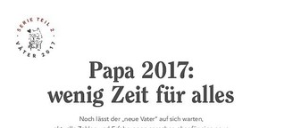 Papa 2017: wenig Zeit für alles