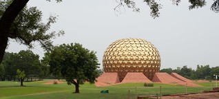 Auroville: Eine Utopie wird 50