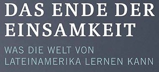 Sebastian Schoepp - Das Ende der Einsamkeit - Ein Buch vom Westend Verlag