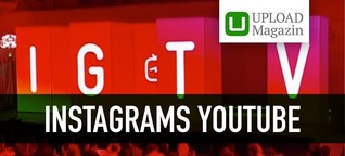 IGTV: Was Unternehmen jetzt über Instagrams YouTube wissen sollten