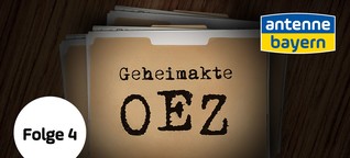 Geheimakte OEZ – Episode 4: Der Dealer