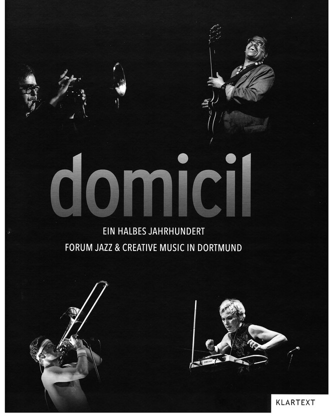 domicil - Ein halbes Jahrhundert Forum Jazz