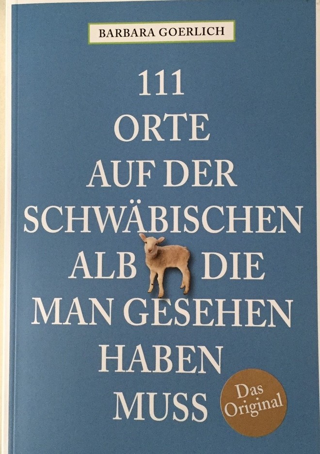 111 Orte Schwäbische Alb: Das Original 
