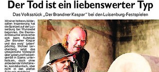 Das Volksstück "Der Brandner Kaspar" ist ein Renner bei den Luisenburg-Festspielen