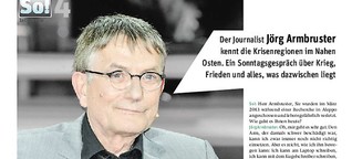 Jörg Armbruster, ein Journalist für die Krisenregionen