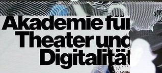 Theater der Zukunft - Digitalität auf der Bühne