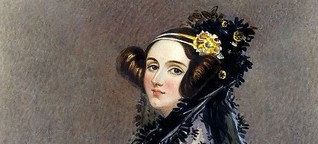 Zum 200. Geburtstag: Ada Lovelace - die erste Programmiererin?