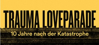 „Trauma Loveparade": Interview zum Podcast über die Katastrophe nach der Katastrophe