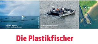 Fünf Ansätze, Plastikmüll aus den Ozeanen zu fischen