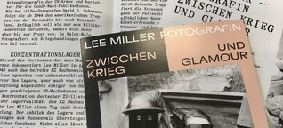 Kontextsensibles Kuratieren? Zur Lee Miller Ausstellung in Zürich