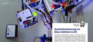 Titelthema: Qualitätssicherung im blau-violetten Licht