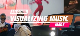 Visualizing Music - Die besten Musikvideos des Monats: März 2020