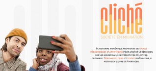 Cliche.lu : Eng Bildungsplattform ronderëm d'Thema Migratioun
