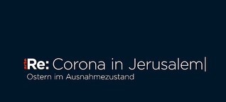 Re: Corona in Jerusalem / 2020 | Kobalt GmbH