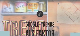 Google-Trends als Faktor für die Neukundengewinnung