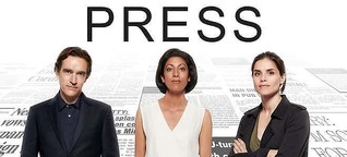 Kritikreihe Presserien: „Press" (BBC)