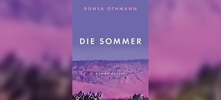 Ronya Othmann: "Die Sommer"